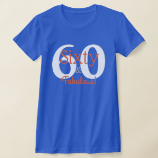 T-shirt Sessenta e fabulosa felicidade 60º aniversário Tea
