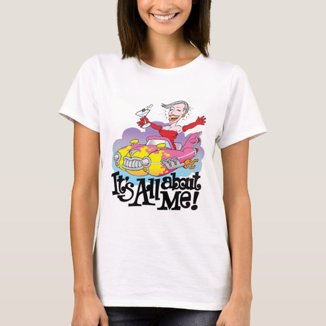 T-shirt Seu toda aproximadamente mim (Frente)
