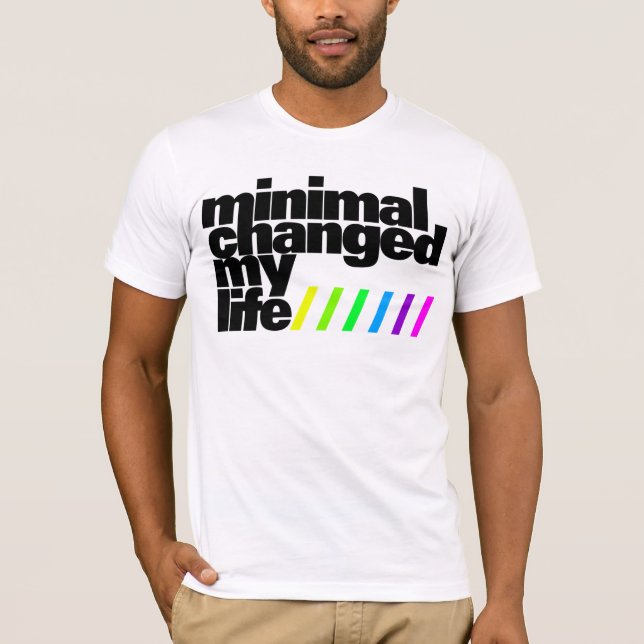 T-shirt Shirt - Mínimo changed my Life 1 (Frente)