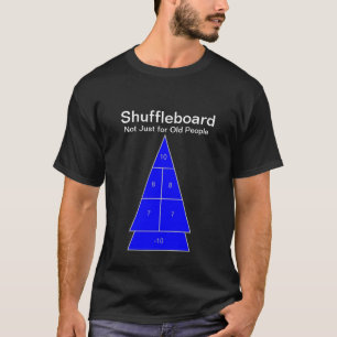 T-shirt Shuffleboard - não apenas para pessoas adultas