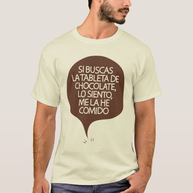 T-shirt Si buscas la tableta de chocolate... (Frente)