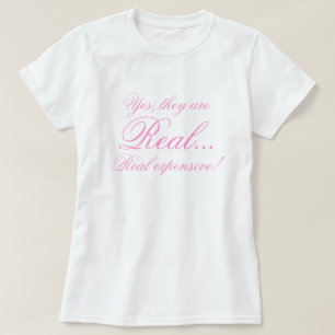 T-shirt Sim, são, real…, caro real!