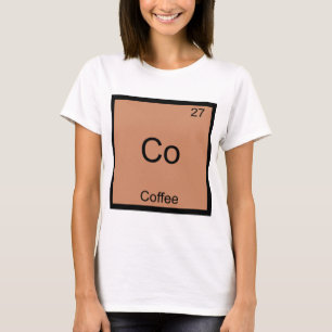 T-shirt Símbolo de Elemento de Química do Café Engraçado