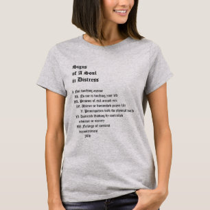T-shirt Sinais de uma alma em perigo