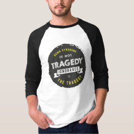 T-shirt Síndrome de Down não é tragédia