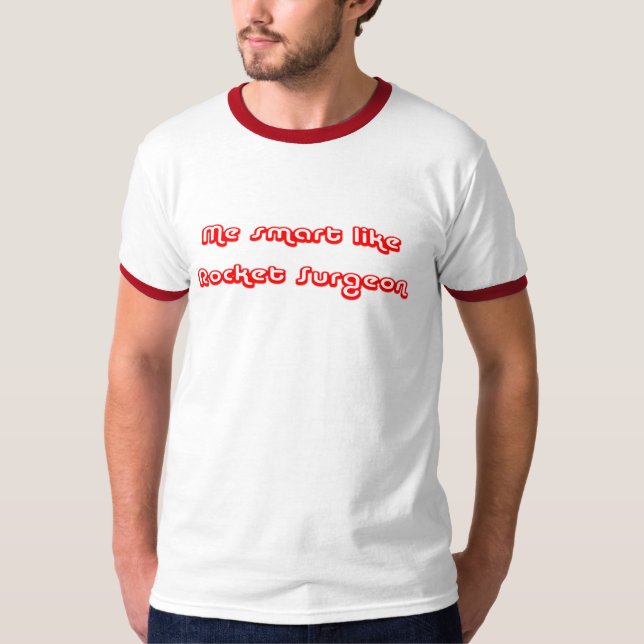 T-shirt Smart gosta do cirurgião de Rocket (Frente)