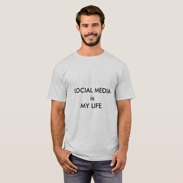 T-shirt sobre a vida das mídias sociais (Frente Completa)