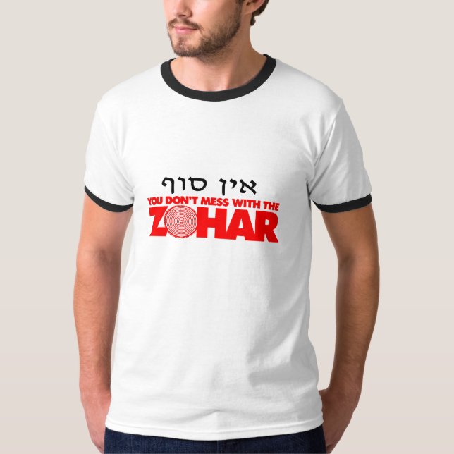 T-shirt Sof de Ein: Não suje com a obscuridade de Zohar (Frente)