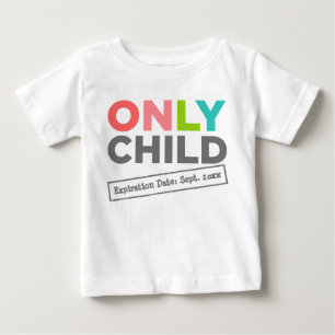 T-shirt Somente Data de Expiração Filho [Sua Data]