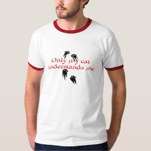 T-shirt Somente meu gato compreende-me