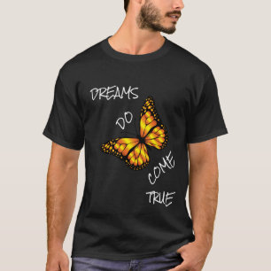 T-SHIRT SONHOS SE TORNAM VERDADEIROS