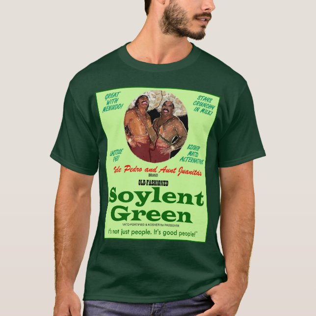 T-shirt Soylent Verde do tio Pedro & da tia Juanita (Frente)