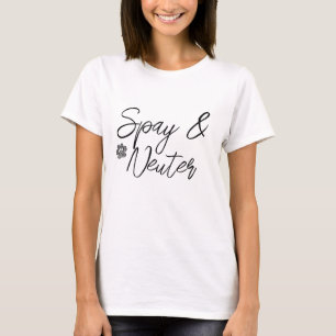 T-Shirt Spay e Neuter
