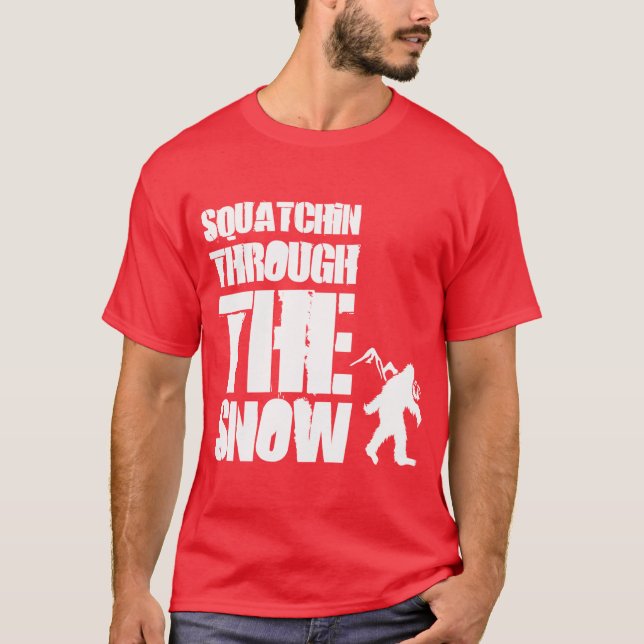 T-shirt Squatchin através da neve (Frente)