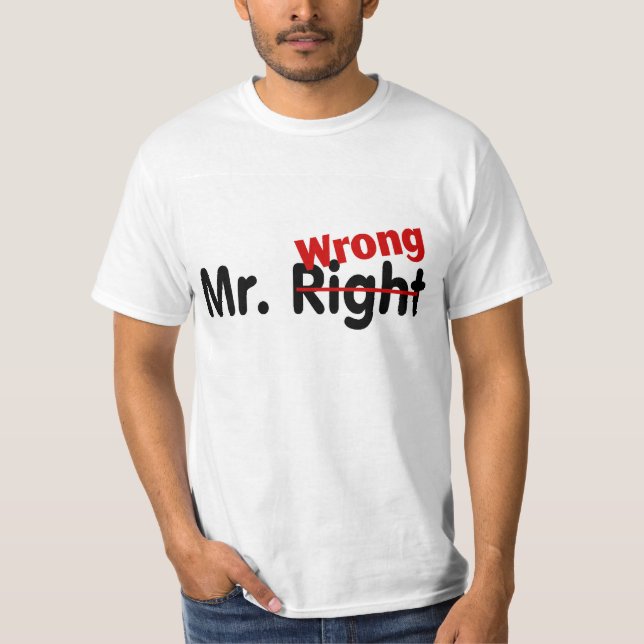 T-shirt Sr. Direito Errado (Frente)