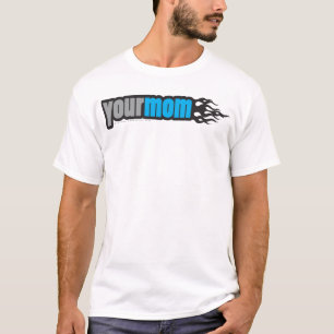 T-shirt Sua mamã