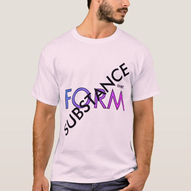 T-shirt "Substância sobre a forma" (Frente)