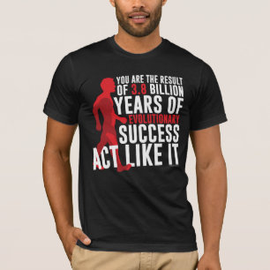 T-shirt Sucesso evolucionário