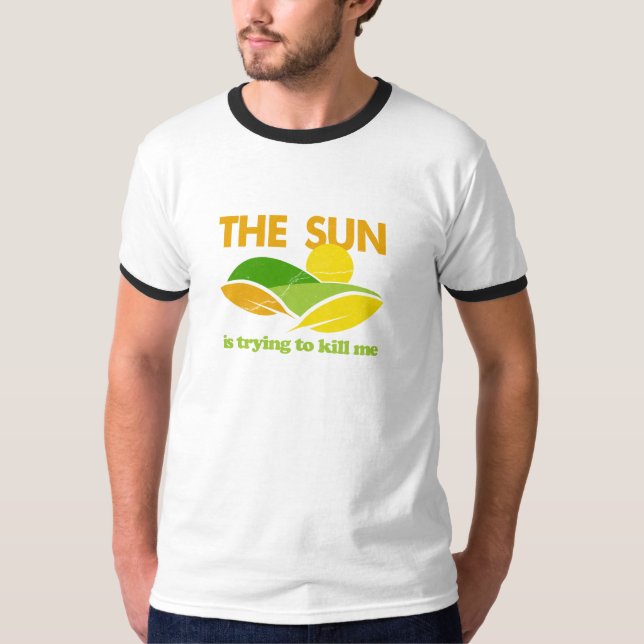 T-shirt Sun que tenta matar-me (Frente)