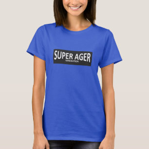 T-shirt SUPER AGER