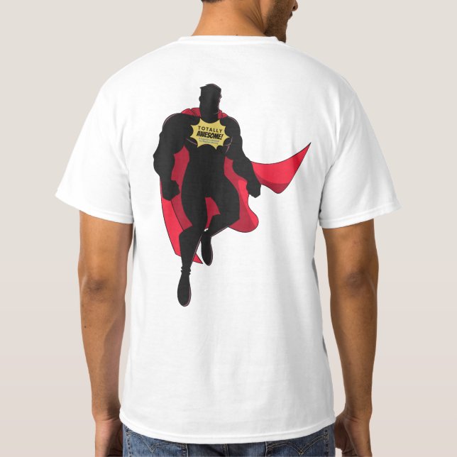 T-Shirt Super Herói Totalmente Incrível (Verso)
