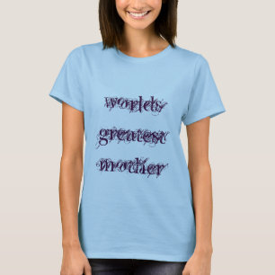 T-shirt T do greatestmother dos mundos