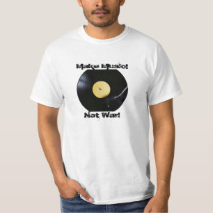 T-shirt T-Shirt: Faça Música! Não Guerra!
