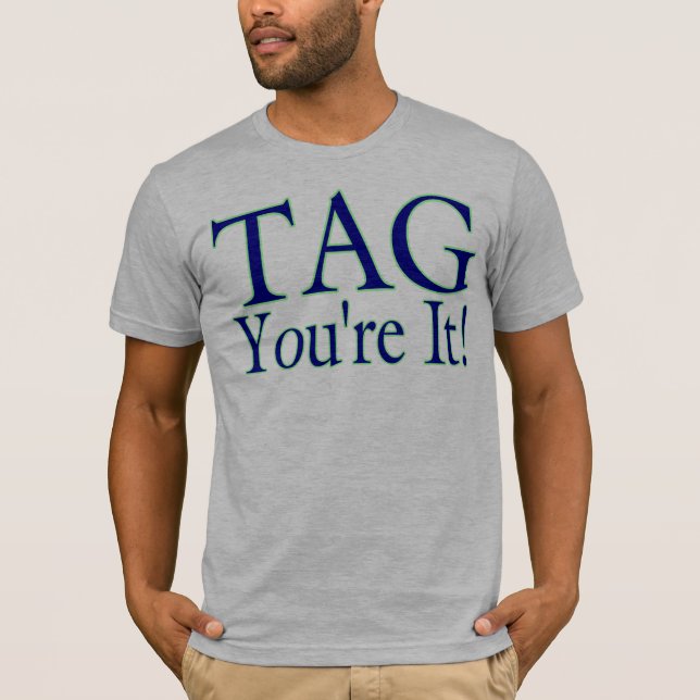 T-shirt Tag você é ele (Frente)