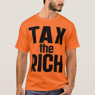T-shirt Taxe os ricos