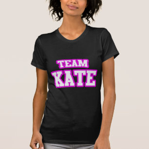 T-shirt Team Kate