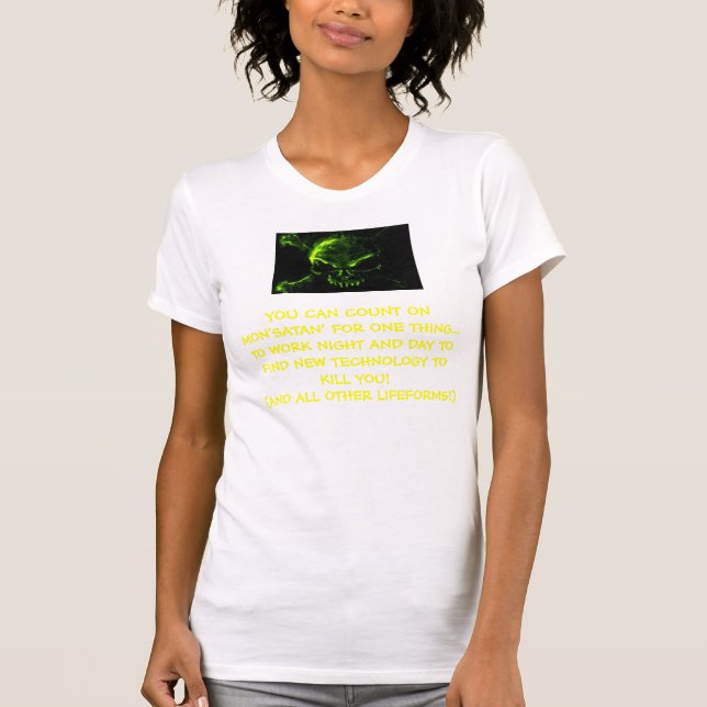 T-SHIRT TECNOLOGIA DE MONSANTO (Frente)