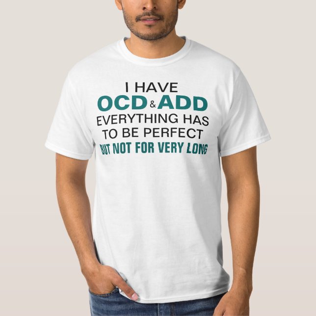 T-shirt Tenho OCD e ADD (Frente)