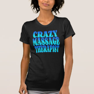 T-shirt Terapista de Massagem Louca