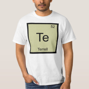 T-shirt Terrell Nome Elemento Químico Tabela Periódica