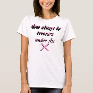 T-shirt Tesouro sempre sob o X