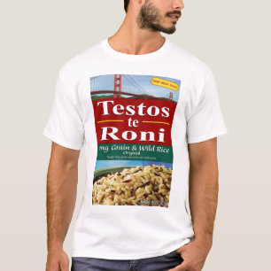 T-shirt Testos-te-roni