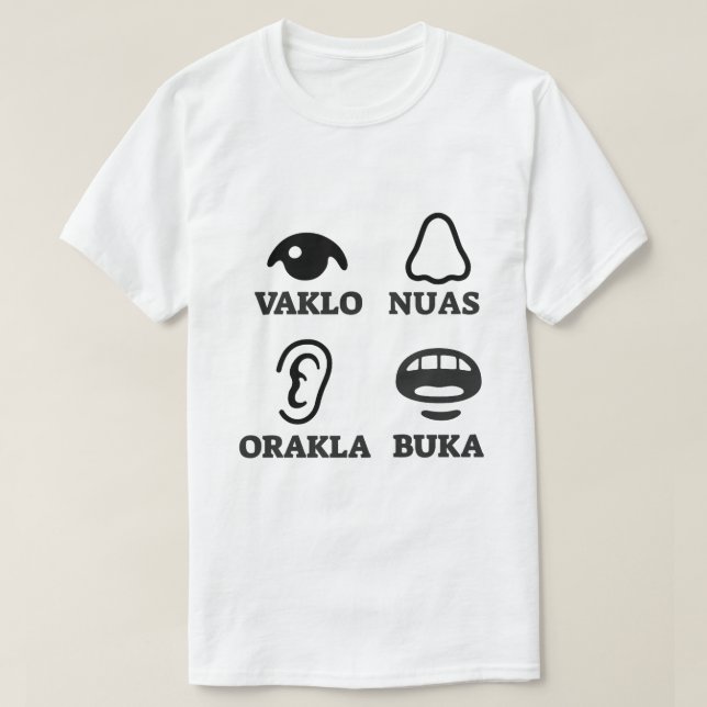 T-shirt Texto em Dalmaciano: vaklo nuas orakla buka (Frente do Design)
