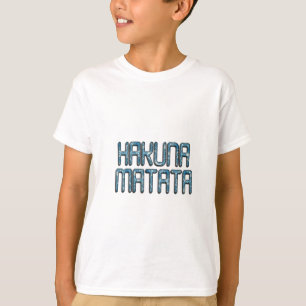 T-shirt Texto Incrível de Swahili Hakuna Matata em 3D