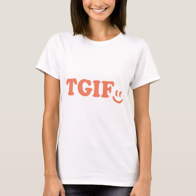 T-shirt TGIF - Face (Frente)