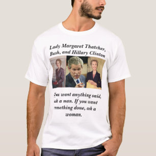 T-shirt thatcher, arbusto, clinton