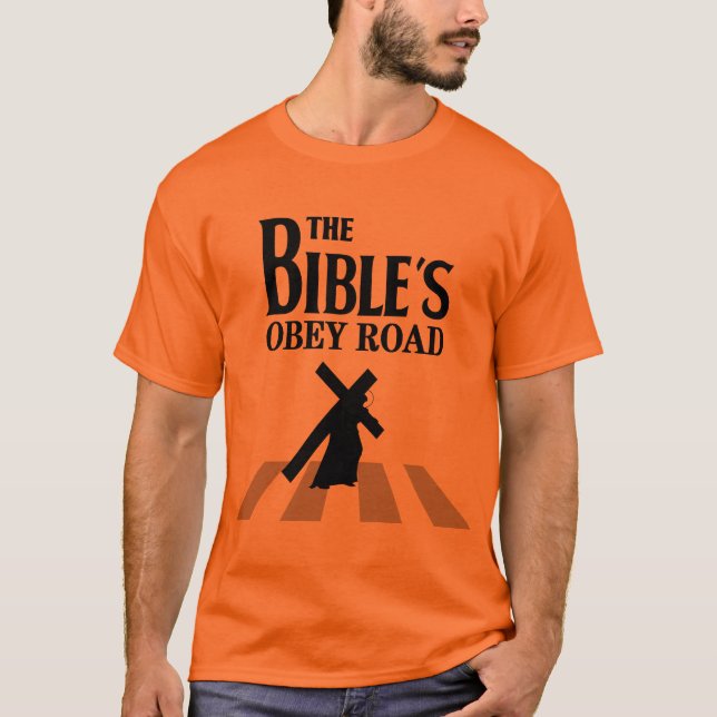 T-shirt “The Bible' s Obey Road " (Frente)