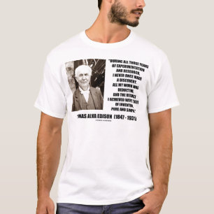 T-shirt Thomas Edison Resultados Invenção Pura e Simples C