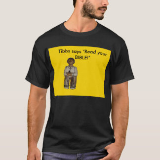 T-shirt Tibbs AMARELO diz que "leia sua bíblia "