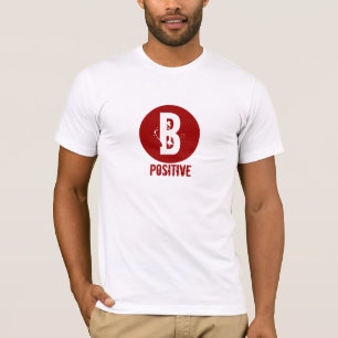T-SHIRT TIPO DE SANGUE POSITIVO DE B