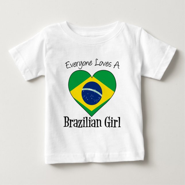 T-shirt Todo Mundo Adora Uma Rapariga Brasileira (Frente)