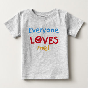 T-shirt Todo mundo me ama