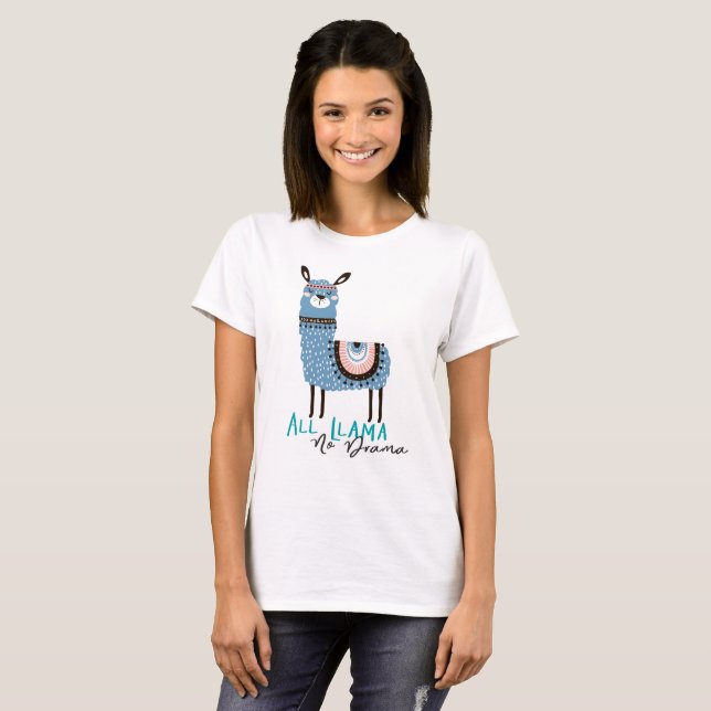 T-shirt Todo o Lllama, nenhum drama (Frente Completa)