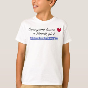 T-shirt Todos ama uma menina grega