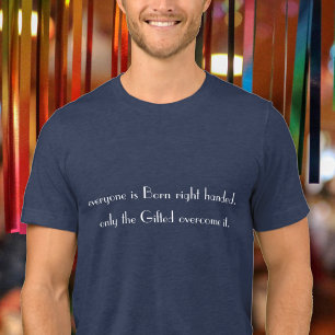 T-shirt Todos Nascem Destros Humor Masculino Engraçado