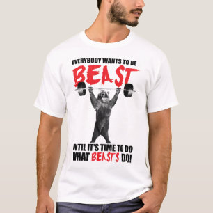 T-shirt Todos Querem Ser Uma Besta - Urso Levantando - Gir